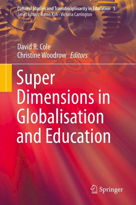 Super Dimensions in Globalisation and Education(Kobo/電子書)