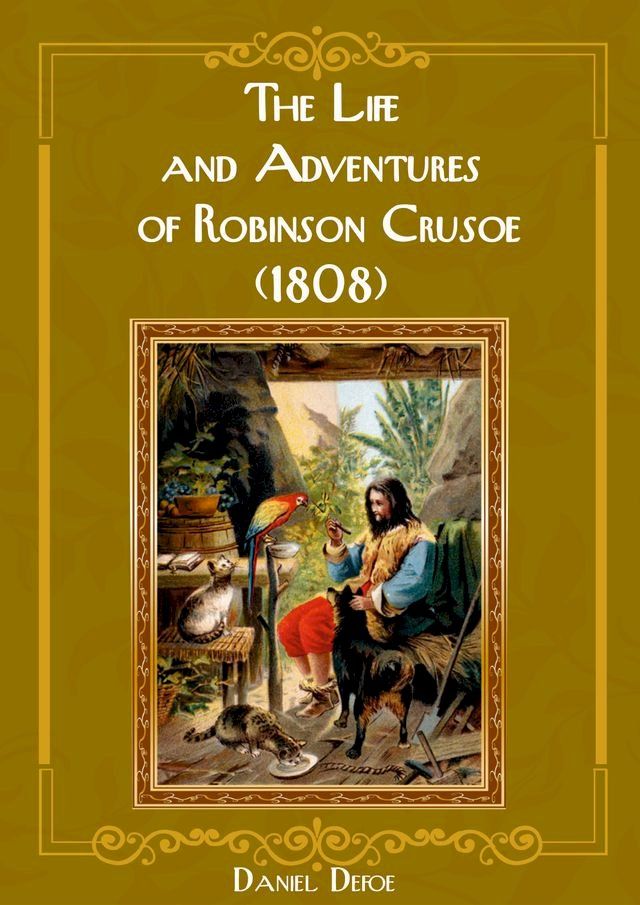  The Life and Adventures of Robinson Crusoe (1808)(Kobo/電子書)