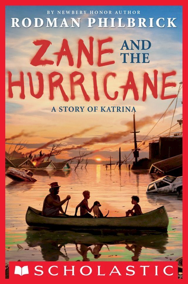  Zane and the Hurricane: A Story of Katrina(Kobo/電子書)