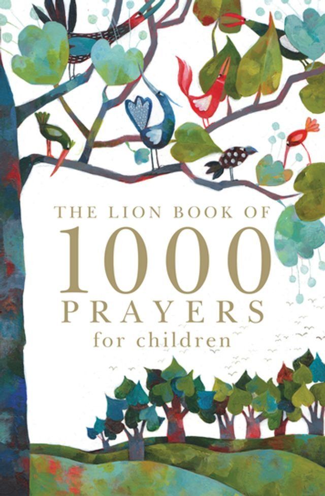  The Lion Book of 1000 Prayers for Children(Kobo/電子書)