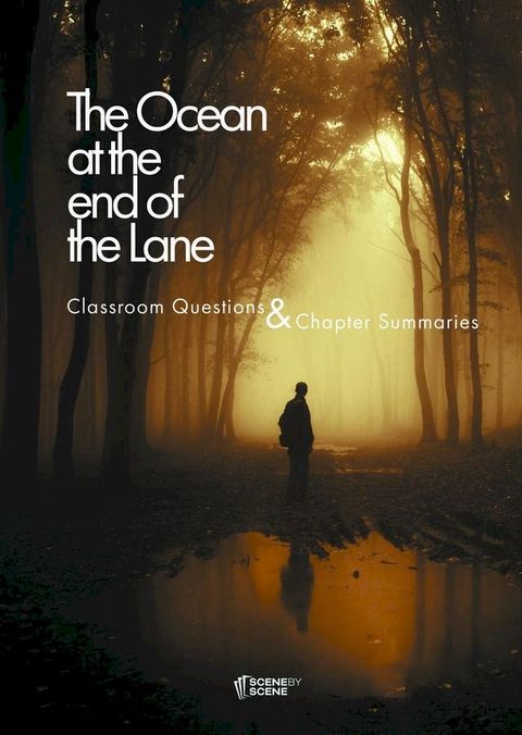 The Ocean at the End of the Lane Classroom Questions(Kobo/電子書)