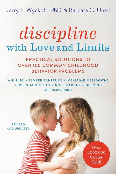 Discipline with Love and Limits(Kobo/電子書)