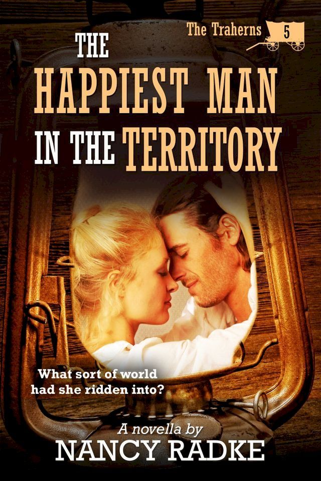  The Happiest Man in the Territory(Kobo/電子書)