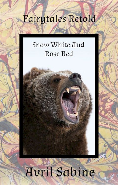 Snow-White And Rose-Red(Kobo/電子書)