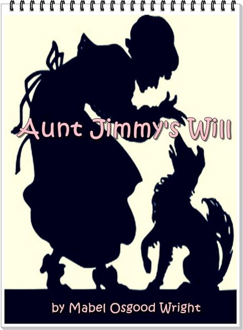 Aunt Jimmy's Will(Kobo/電子書)