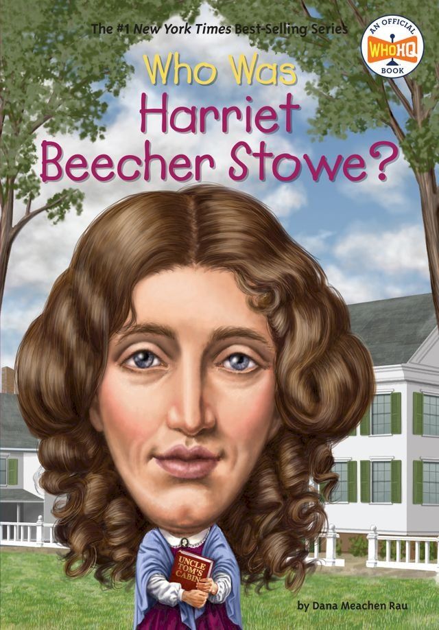  Who Was Harriet Beecher Stowe?(Kobo/電子書)