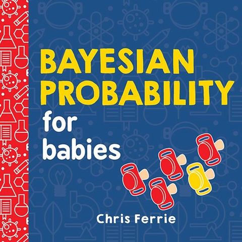 Bayesian Probability for Babies(Kobo/電子書)