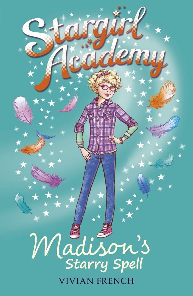  Stargirl Academy 2: Madison's Starry Spell(Kobo/電子書)