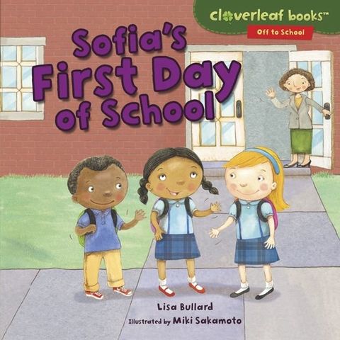 Sofia's First Day of School(Kobo/電子書)