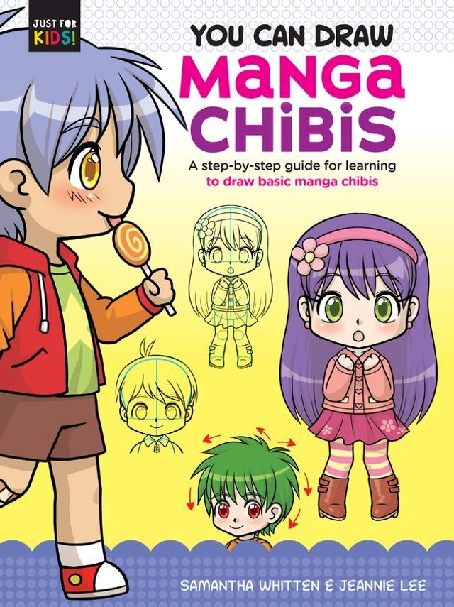  You Can Draw Manga Chibis(Kobo/電子書)