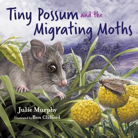 Tiny Possum and the Migrating Moths(Kobo/電子書)