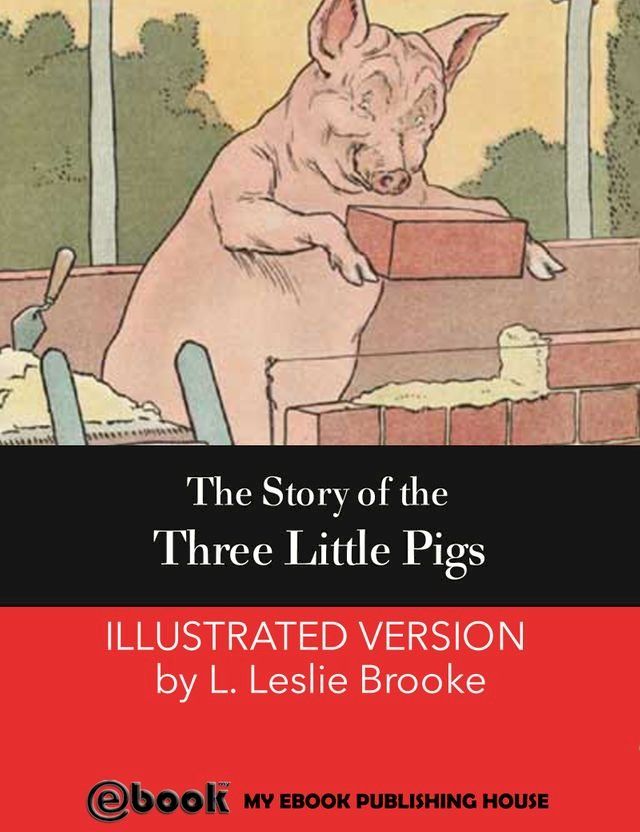  The Story of the Three Little Pigs(Kobo/電子書)