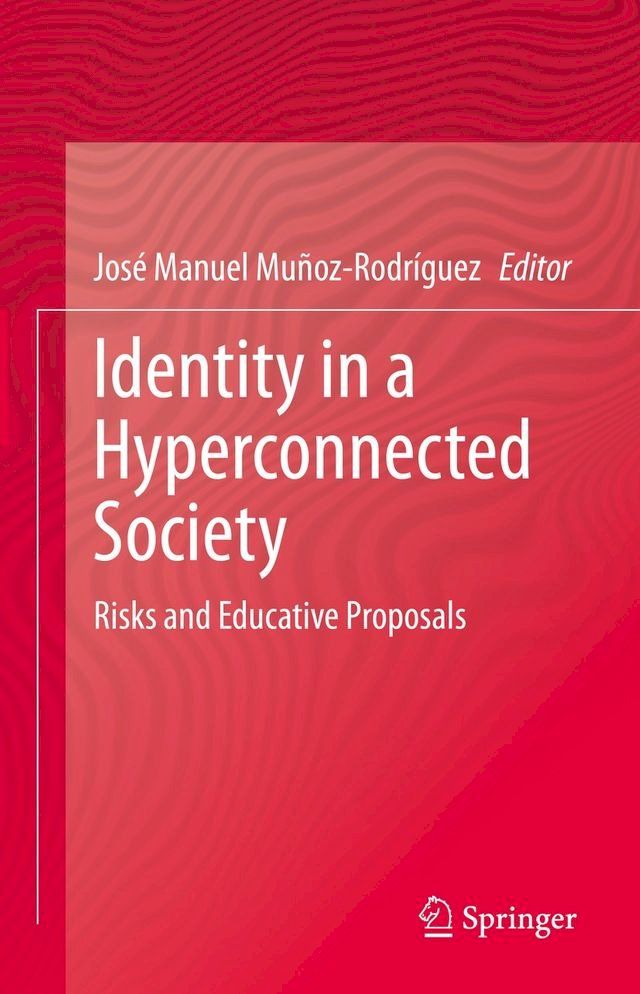  Identity in a Hyperconnected Society(Kobo/電子書)