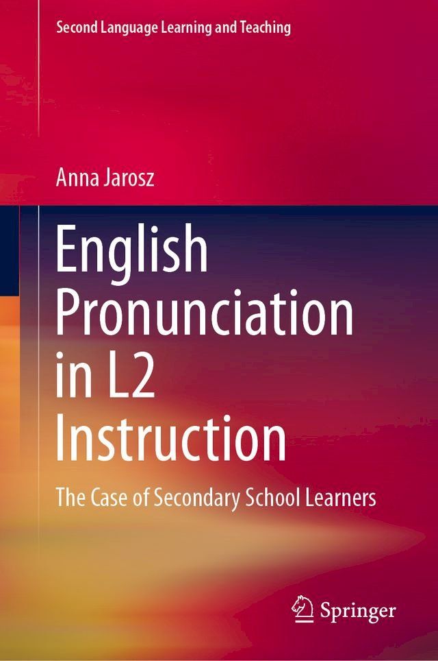  English Pronunciation in L2 Instruction(Kobo/電子書)