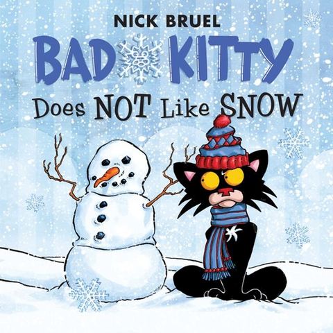 Bad Kitty Does Not Like Snow(Kobo/電子書)