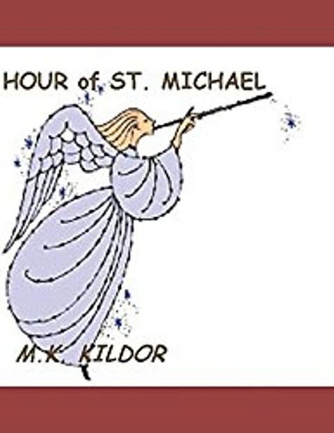 HOUR of ST. MICHAEL(Kobo/電子書)