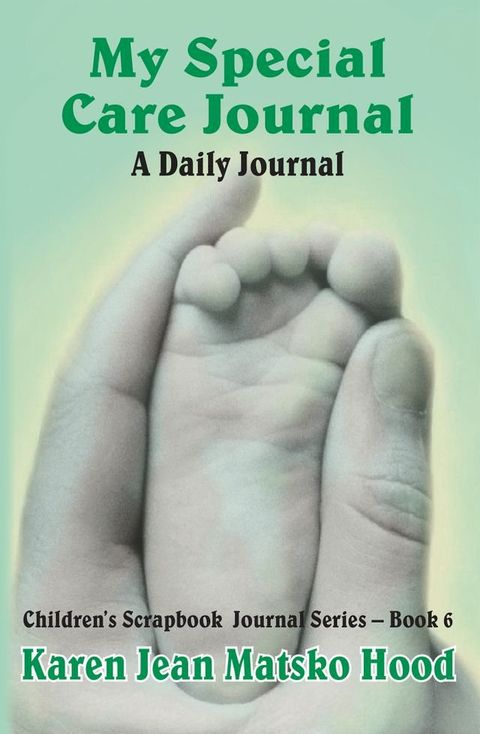 My Special Care Journal(Kobo/電子書)