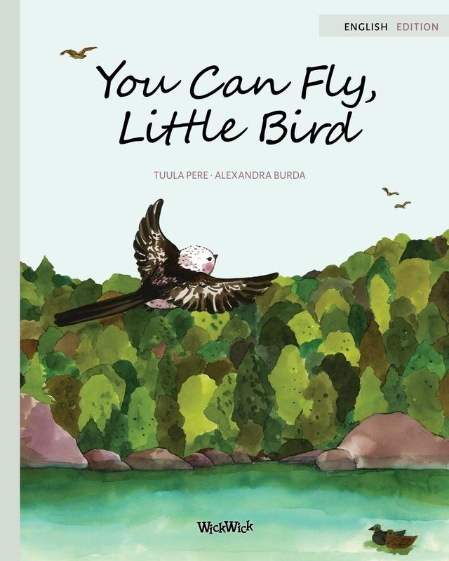  You Can Fly, Little Bird(Kobo/電子書)