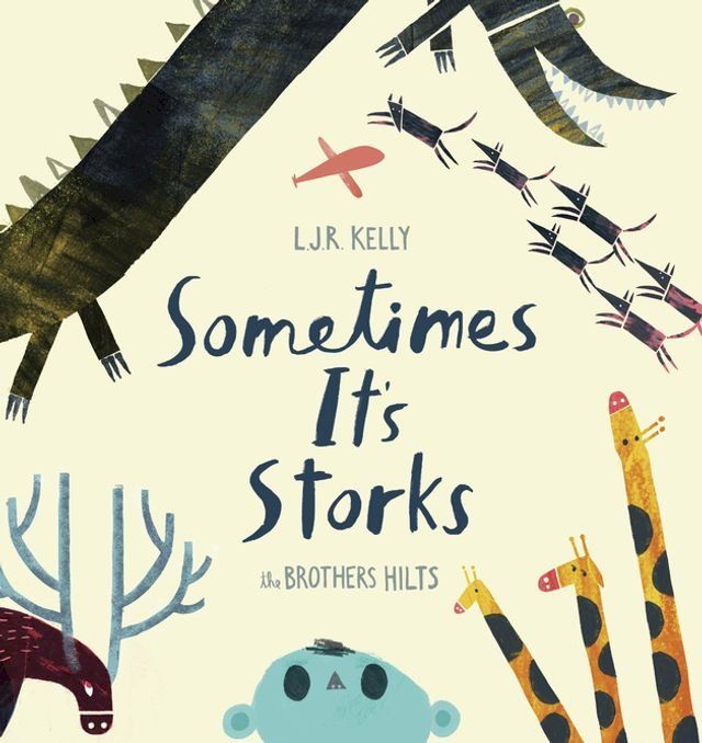  Sometimes It's Storks(Kobo/電子書)