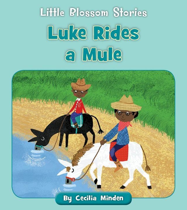  Luke Rides a Mule(Kobo/電子書)