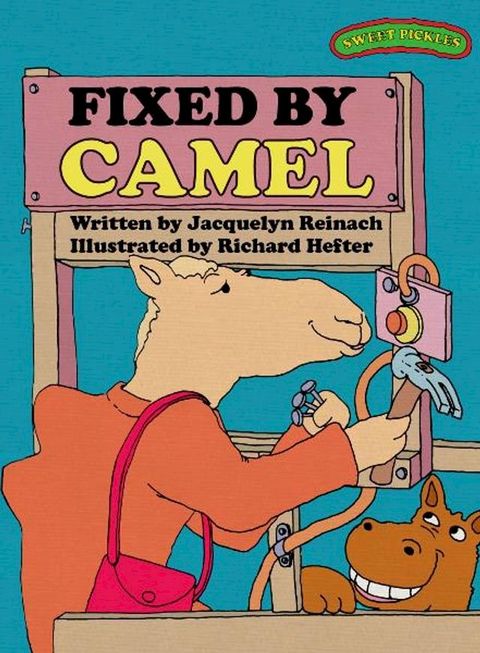 Sweet Pickles: Fixed by Camel(Kobo/電子書)