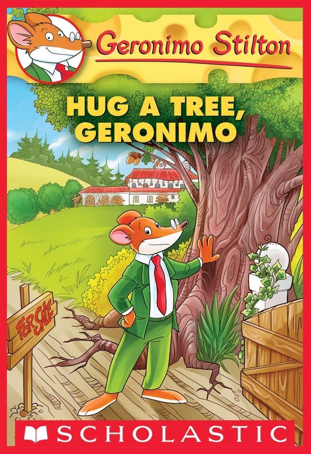  Hug a Tree, Geronimo (Geronimo Stilton #69)(Kobo/電子書)