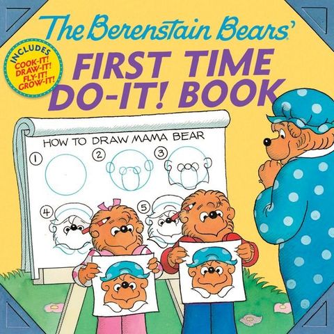 The Berenstain Bears' First Time Do-It! Book(Kobo/電子書)