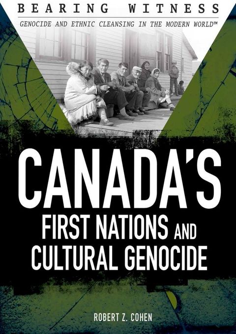 Canada's First Nations and Cultural Genocide(Kobo/電子書)