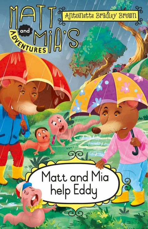 Matt and Mia’s Adventures: Matt and Mia Help Eddy(Kobo/電子書)