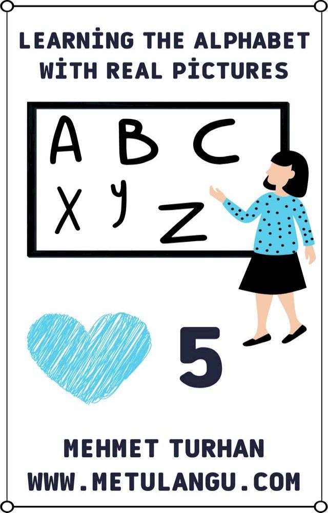  Learning The Alphabet With Real Pictures 5(Kobo/電子書)