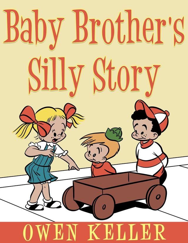  Baby Brother's Silly Story(Kobo/電子書)