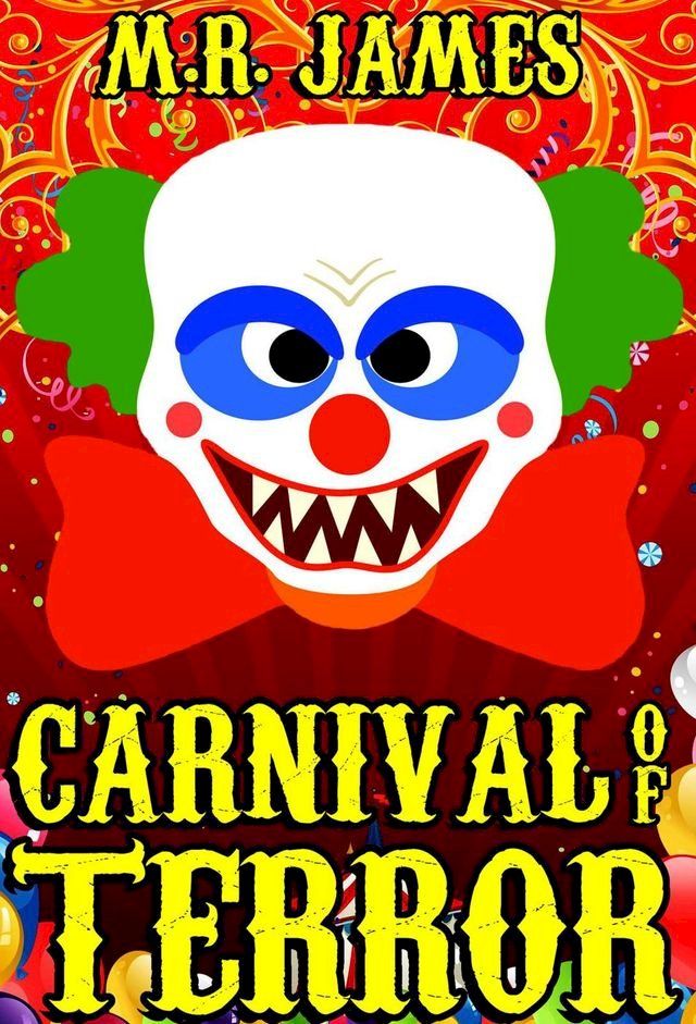  Carnival of Terror(Kobo/電子書)