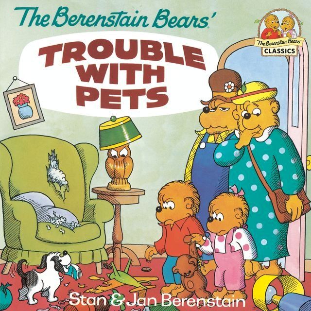  The Berenstain Bears' Trouble with Pets(Kobo/電子書)