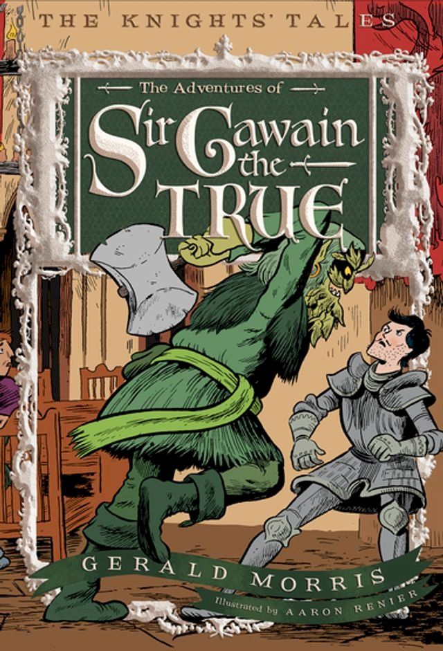  The Adventures of Sir Gawain the True(Kobo/電子書)