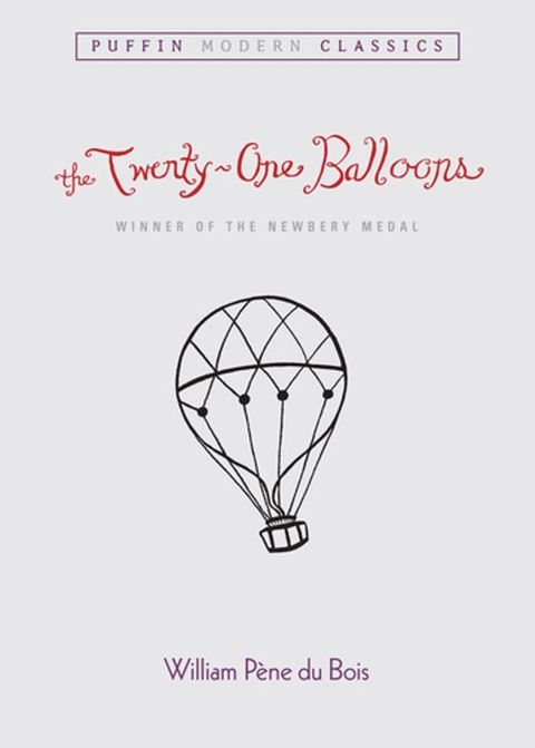 The Twenty-One Balloons (Puffin Modern Classics)(Kobo/電子書)