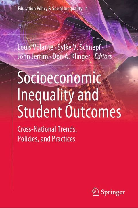 Socioeconomic Inequality and Student Outcomes(Kobo/電子書)