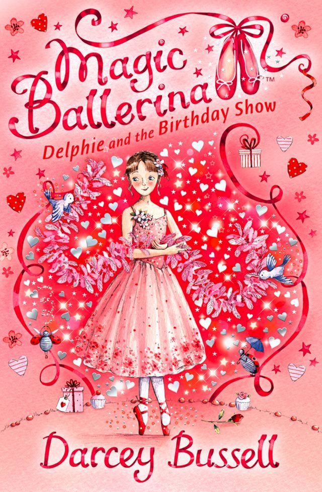  Delphie and the Birthday Show (Magic Ballerina, Book 6)(Kobo/電子書)