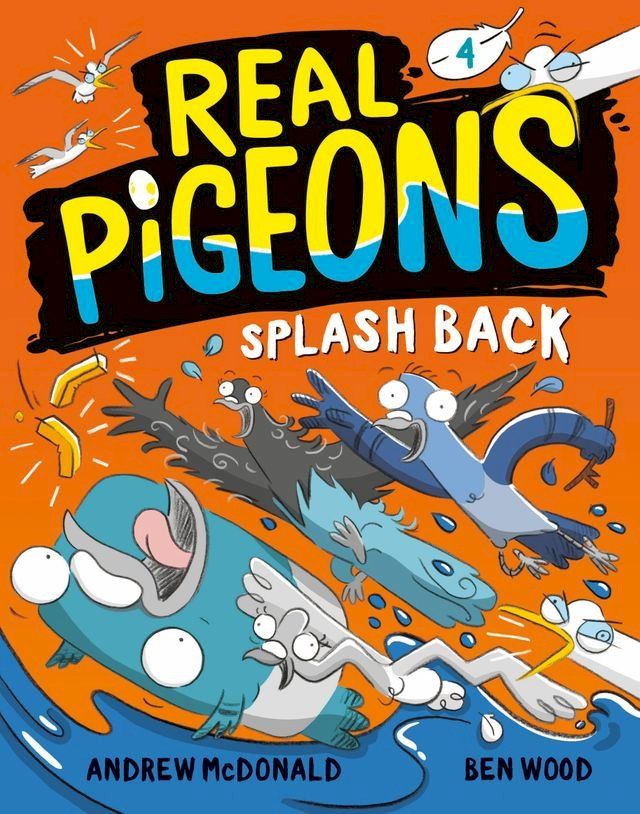  Real Pigeons Splash Back (Book 4)(Kobo/電子書)