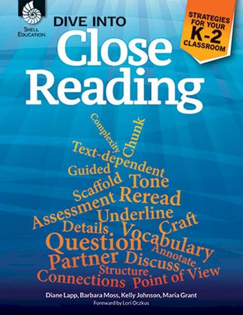 Dive into Close Reading: Strategies for Your K-2 Classroom(Kobo/電子書)