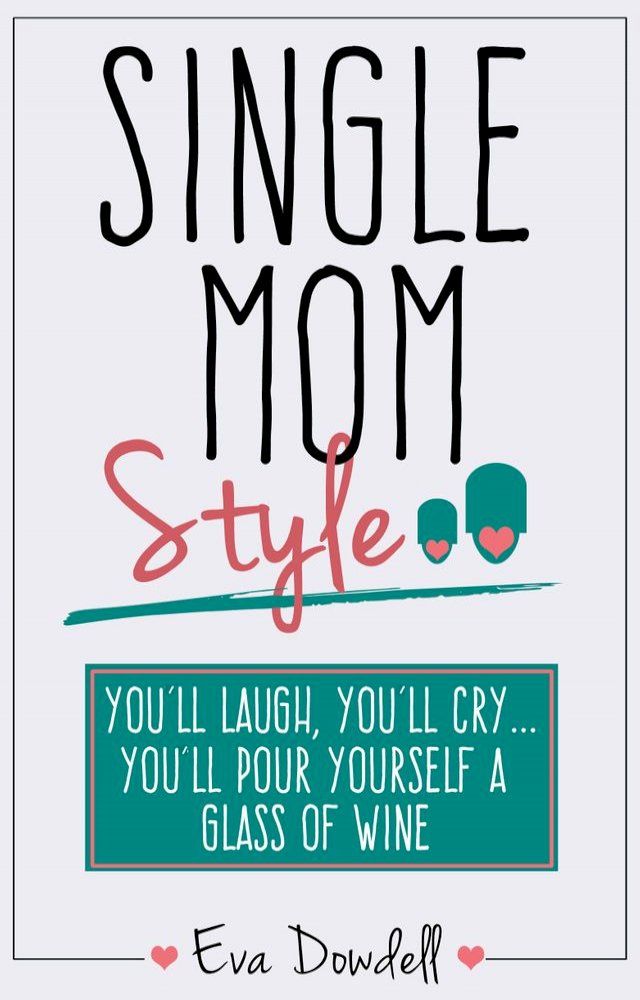  Single Mom Style(Kobo/電子書)