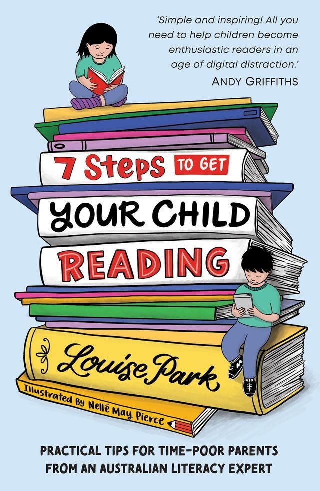  7 Steps to Get Your Child Reading(Kobo/電子書)