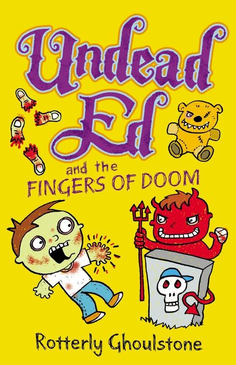 Undead Ed and the Fingers of Doom(Kobo/電子書)