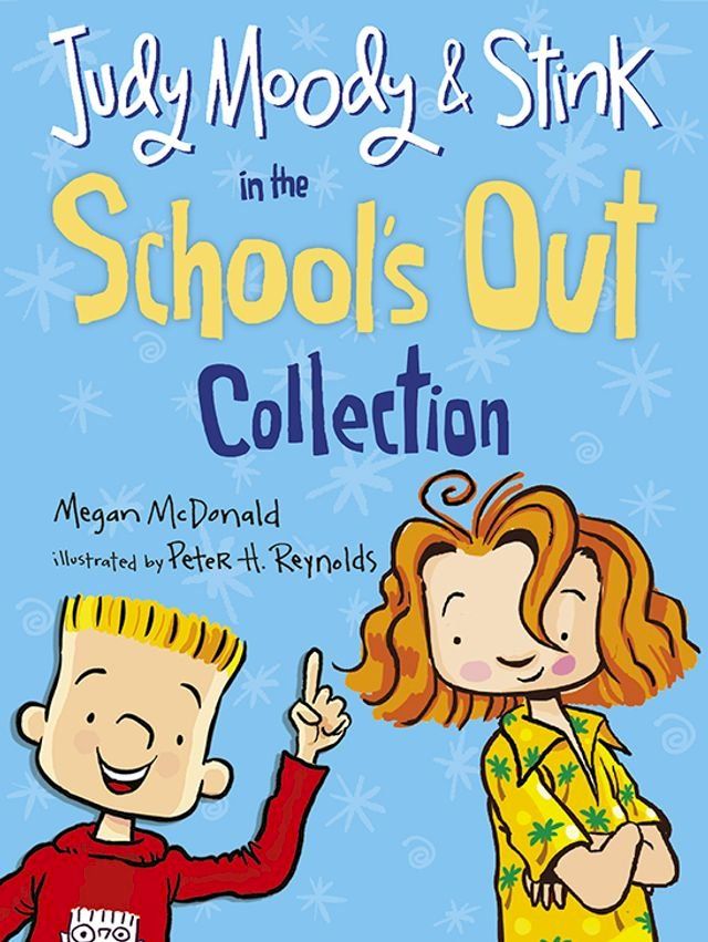  Judy Moody and Stink in the School's Out Collection(Kobo/電子書)