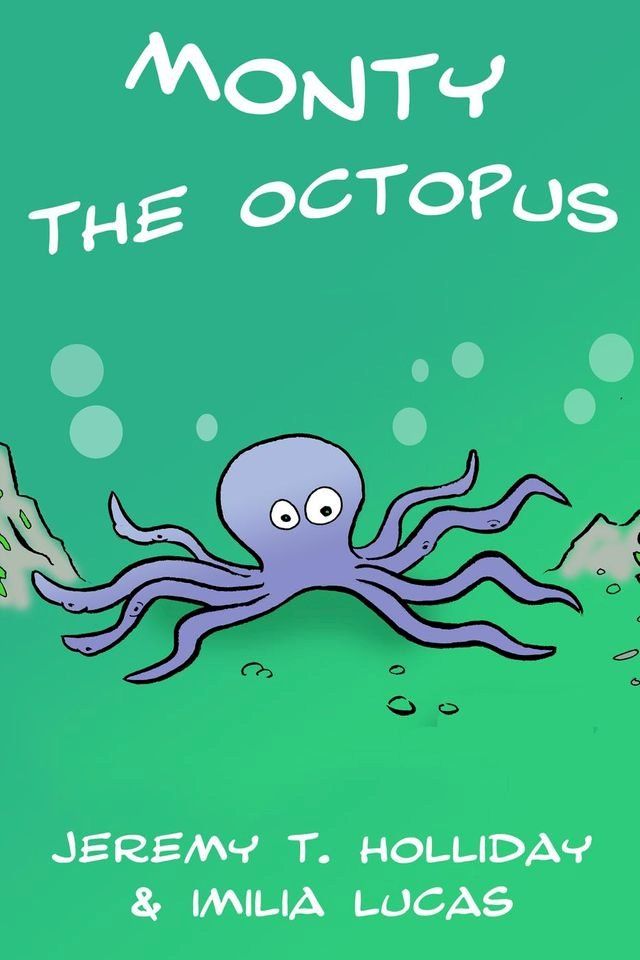  Monty the Octopus(Kobo/電子書)