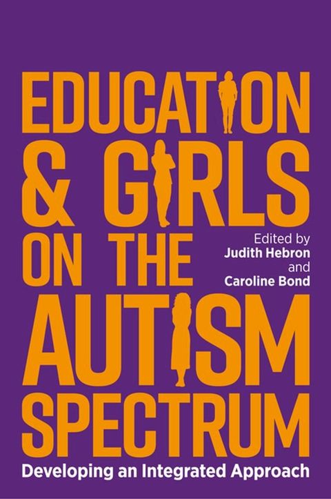 Education and Girls on the Autism Spectrum(Kobo/電子書)