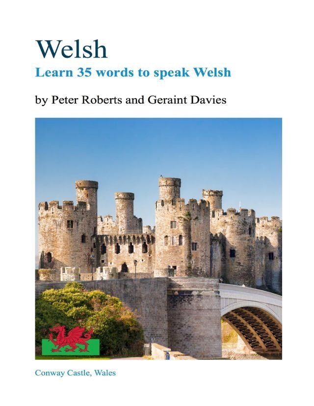  Welsh - Learn 35 Words to Speak Welsh(Kobo/電子書)