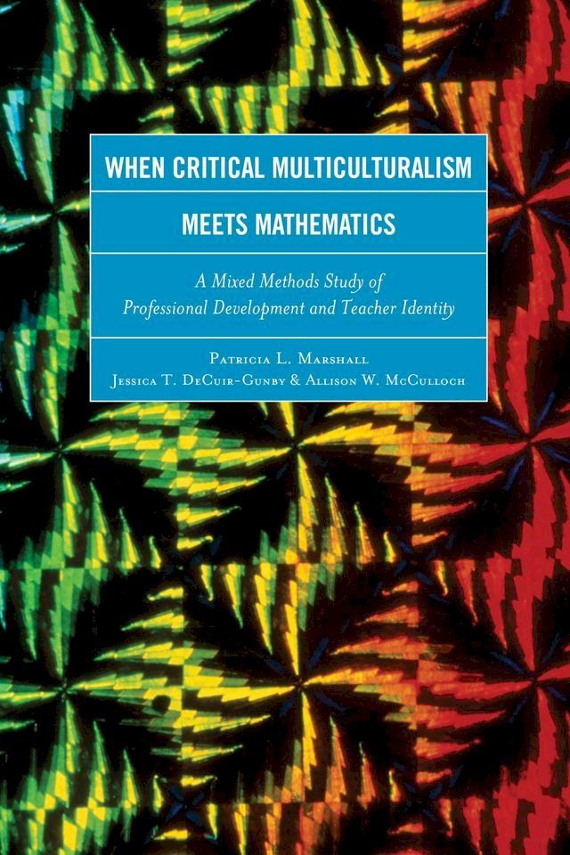  When Critical Multiculturalism Meets Mathematics(Kobo/電子書)