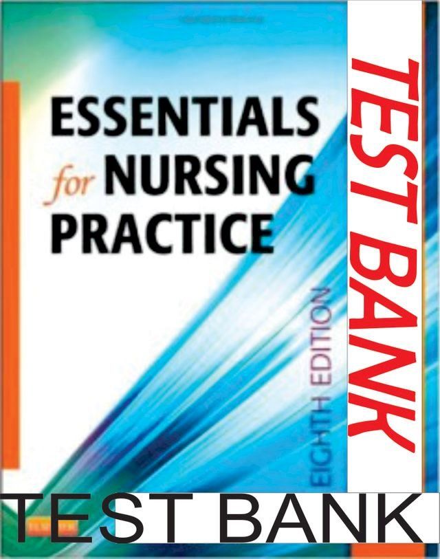  Test bank Potter-8th Edition Essentials for Nursing Practice(Kobo/電子書)