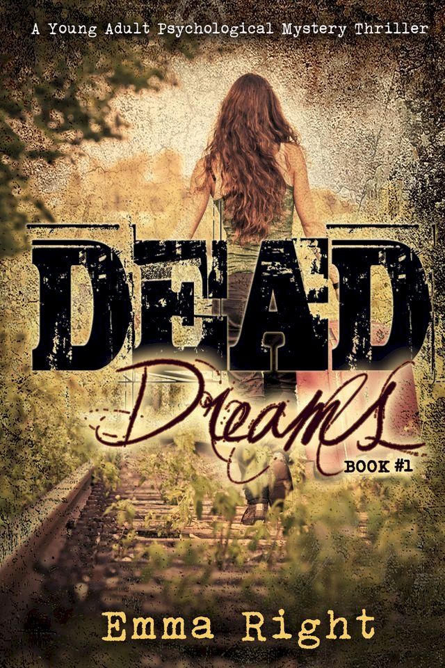  Dead Dreams, Book 1(Kobo/電子書)