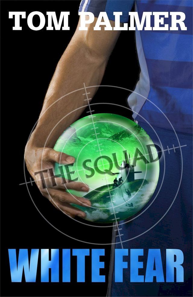  The Squad: White Fear(Kobo/電子書)